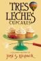 [Culinary Mystery 08] • Tres Leches Cupcakes